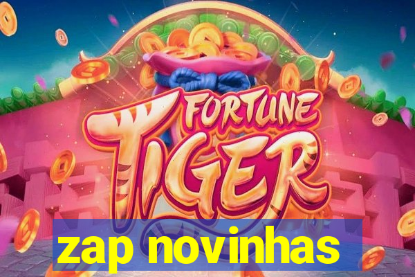 zap novinhas